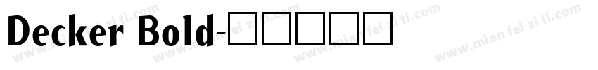 Decker Bold字体转换
